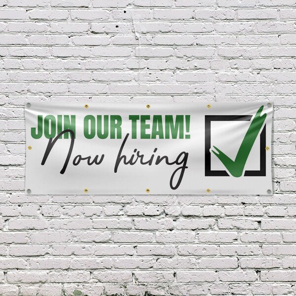Signmission Join Our Team Now Hiring, 48 Inch x 120 Inch, Vinyl Banner - B-120-30713