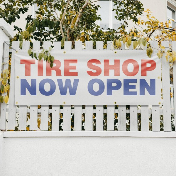Signmission Tire Shop Now Open, 36 Inch x 96 Inch, Vinyl Banner - B-96-30893