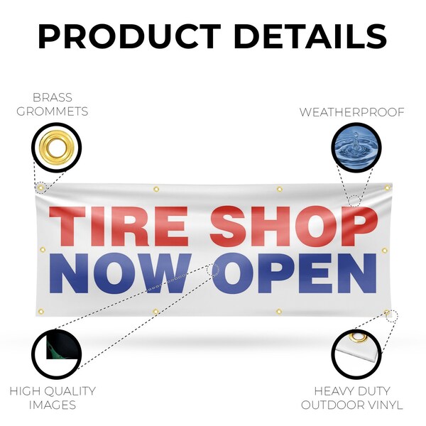 Signmission Tire Shop Now Open, 36 Inch x 96 Inch, Vinyl Banner - B-96-30893
