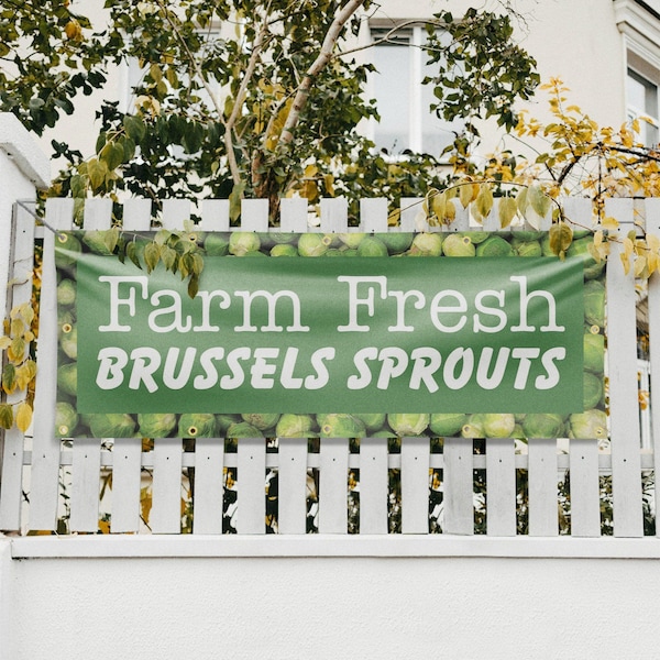Signmission Farm Fresh Brussels Sprouts, 48 Inch x 120 Inch, Vinyl Banner - B-120-30582