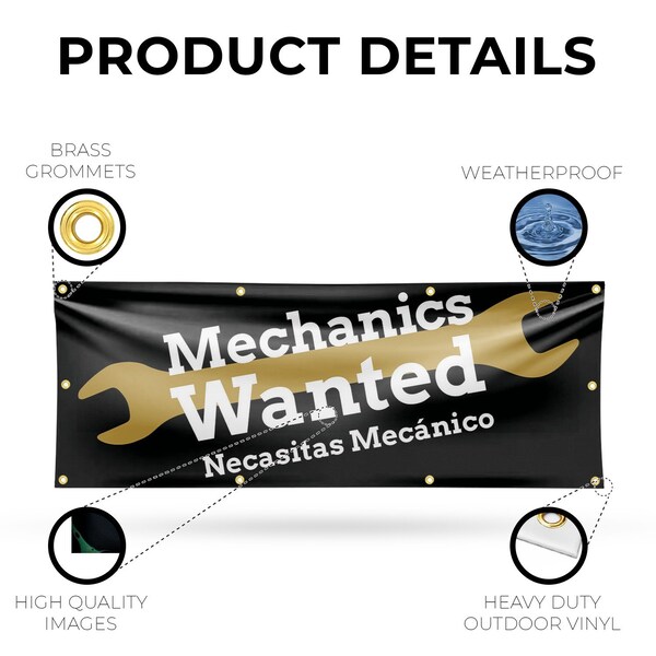 Signmission Mechanics Wanted English Spanish, 36 Inch x 96 Inch, Vinyl Banner - B-96-30735