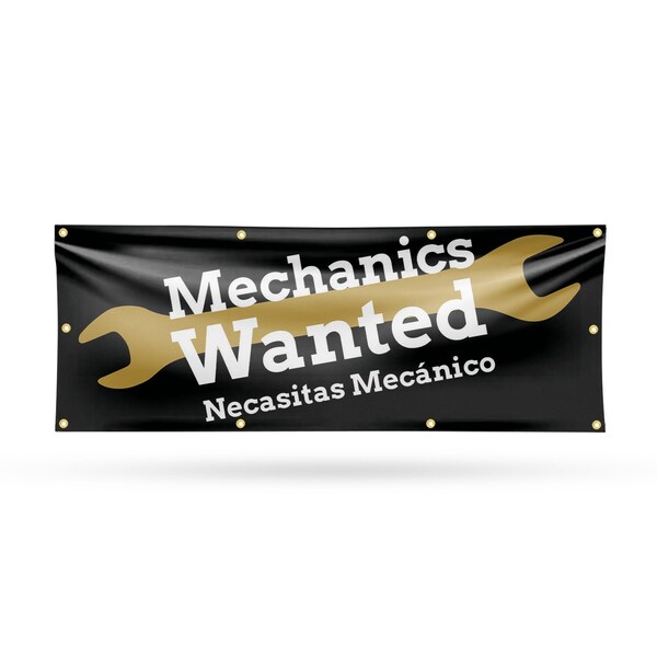 Signmission Mechanics Wanted English Spanish, 36 Inch x 96 Inch, Vinyl Banner - B-96-30735