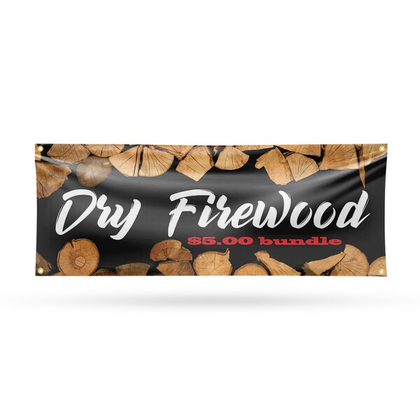 Signmission Dry Firewood $5.00 a Bundle, 18 Inch x 48 Inch, Vinyl Banner - B-30553