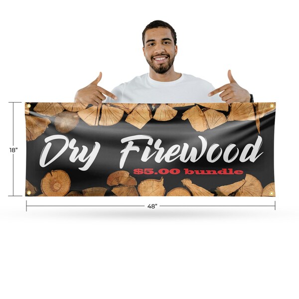 Signmission Dry Firewood $5.00 a Bundle, 18 Inch x 48 Inch, Vinyl Banner - B-30553