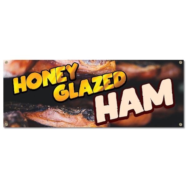 Signmission Honey Glazed Ham, 18 Inch, Banner - B-30393