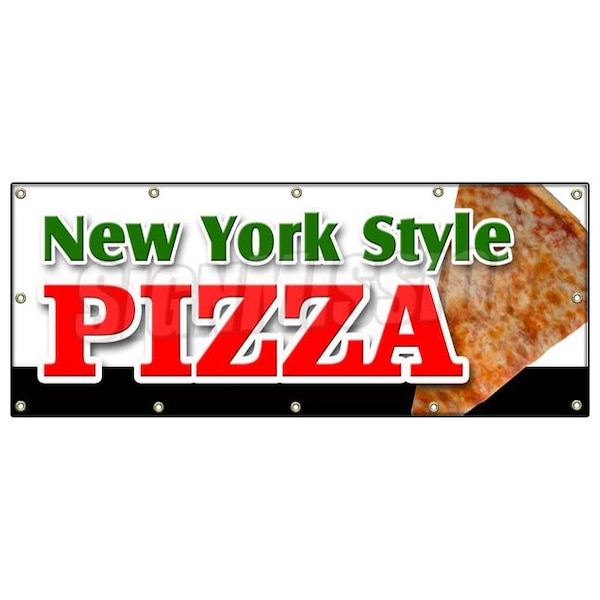 Signmission NEW YORK STYLE PIZZA BANNER SIGN by the slice take out carry pizzeria - B-120 NEW YORK STYLE PIZZA