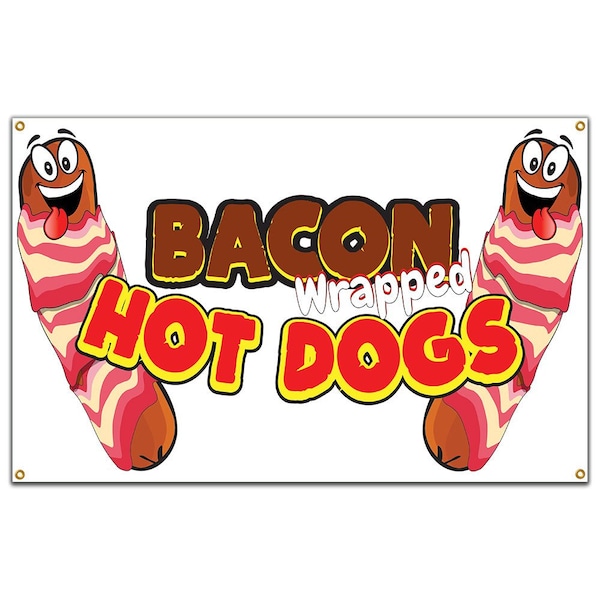 Signmission Bacon Wrapped Hot Dogs Banner Concession Stand Food Truck Single Sided - B-72 BACON WRAPPED HOT DOGS19