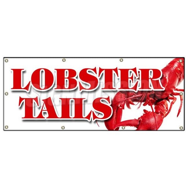 Signmission LOBSTER TAILS BANNER SIGN seafood fresh dinner special catch caught - B-96 LOBSTER TAILS