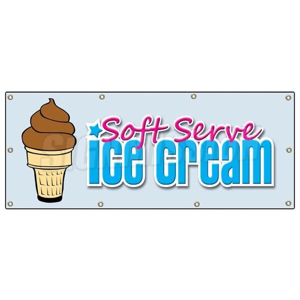 Signmission SOFT SERVE CHOCOLATE ICE CREAM BANNER SIGN signs shop cones sundae - B-96 SOFT SERVE CHOCOLATE