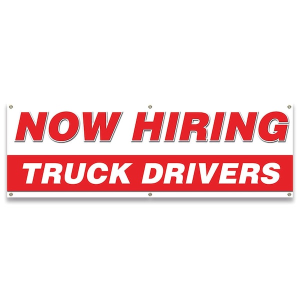 Signmission Now Hiring Truck Drivers Banner Apply Inside Accepting Application Single Sided - B-72-30317
