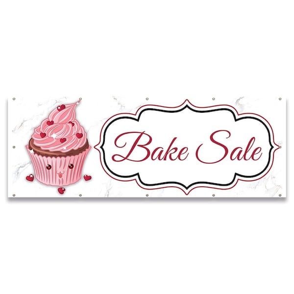 Signmission Bake Sale Banner Concession Stand Food Truck Single Sided - B-120-30012
