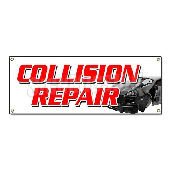 Signmission COLLISION REPAIR BANNER SIGN body shop painting auto car automotive - B-COLLISION REPAIR