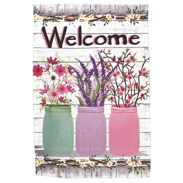 Magnolia Gardens 30 x 44 in Print Welcome Jars of Flowers Polyester Garden Flag Large - M070113