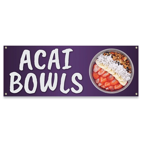 Signmission ACAI Bowls Banner Concession Stand Food Truck Single Sided - B-30007
