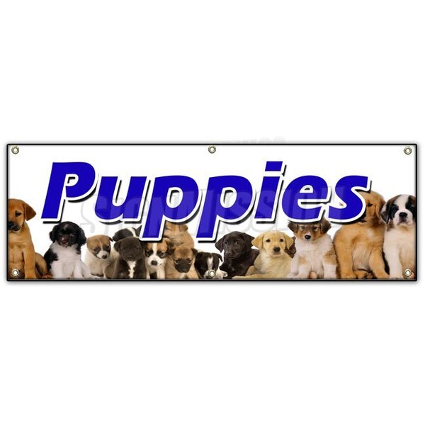 Signmission PUPPIES BANNER SIGN purebred breeder guaranteed cats healthy dogs - B-72 PUPPIES