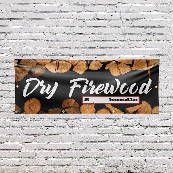 Signmission Dry Firewood, 36 Inch x 96 Inch, Vinyl Banner - B-96-30551