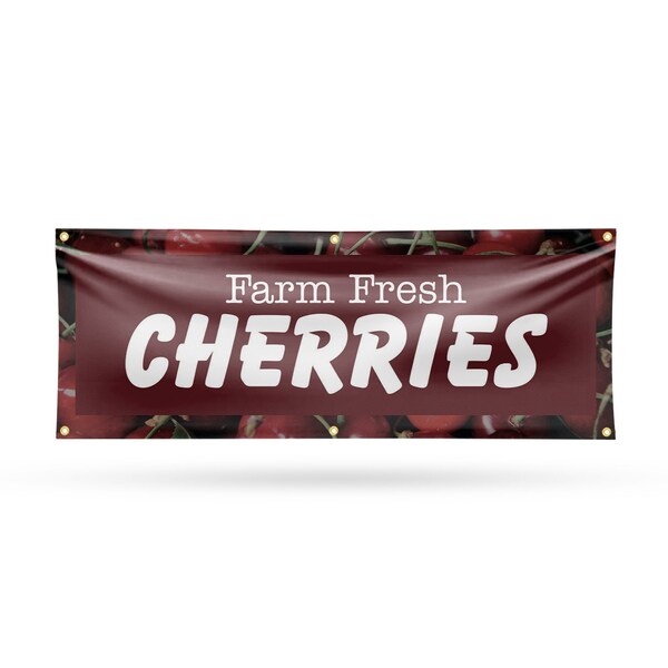 Signmission Farm Fresh Cherries, 24 Inch x 72 Inch, Vinyl Banner - B-72-30587