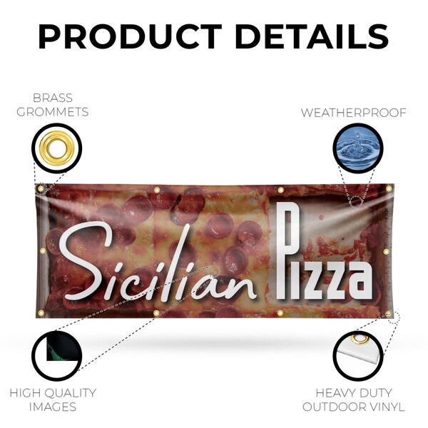 Signmission Sicilian Pizza, 36 Inch x 96 Inch, Vinyl Banner - B-96-30854