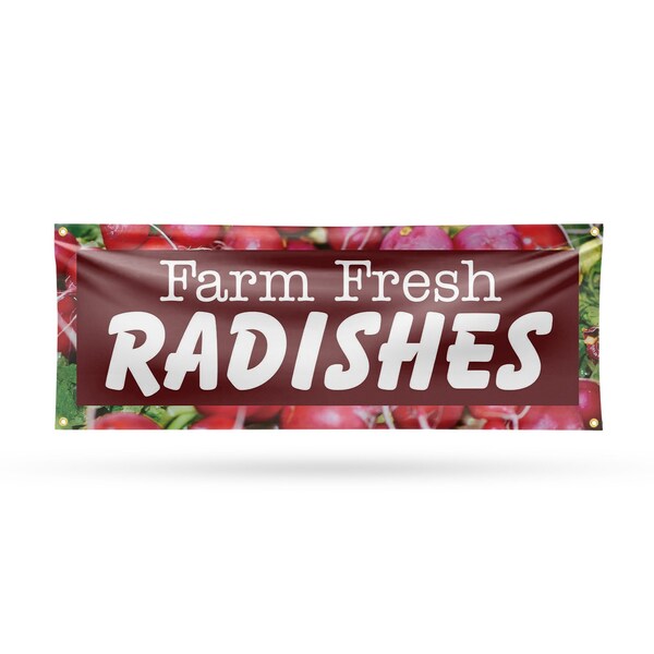Signmission Farm Fresh Radishes, 18 Inch x 48 Inch, Vinyl Banner - B-30613