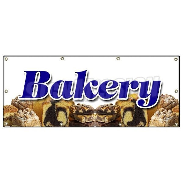 Signmission Bakery Banner Heavy Duty 13 Oz Vinyl with Grommets Single Sided - B-96 BAKERY