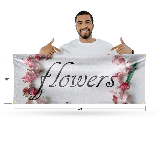 Signmission Flowers, 18 Inch x 48 Inch, Vinyl Banner - B-30640