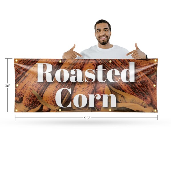 Signmission Roasted Corn, 36 Inch x 96 Inch, Vinyl Banner - B-96-30837
