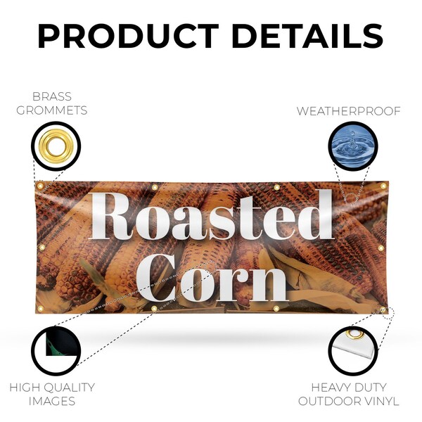 Signmission Roasted Corn, 36 Inch x 96 Inch, Vinyl Banner - B-96-30837