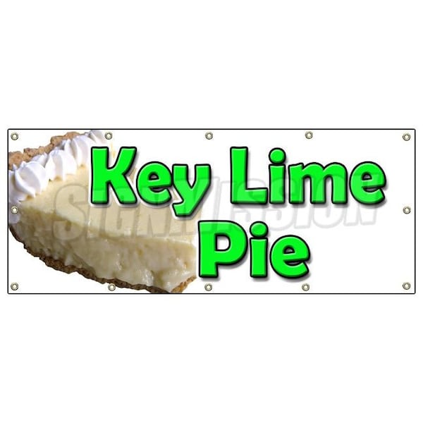 Signmission KEY LIME PIE BANNER SIGN bakery eggs sweets pie graham cracker crust - B-120 KEY LIME PIE