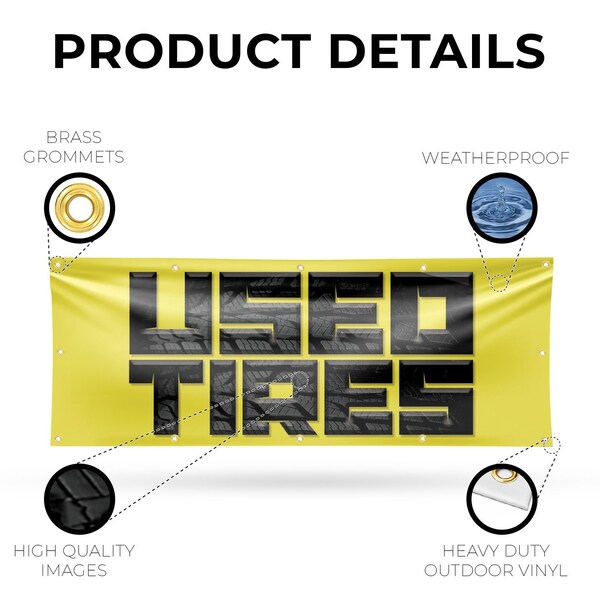 Signmission Used Tires, 48 Inch x 120 Inch, Vinyl Banner - B-120-30902