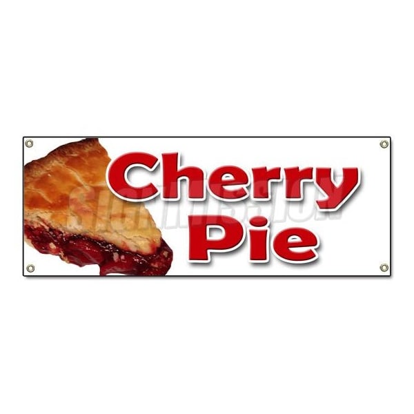 Signmission CHERRY PIE BANNER SIGN bakery cherries crust sweets pastry filling tart apple - B-CHERRY PIE