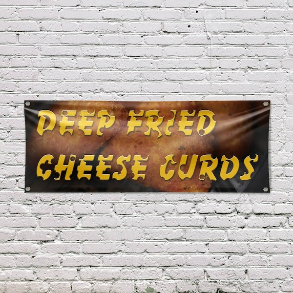 Signmission Deep Fried Cheese Curds, 18 Inch x 48 Inch, Vinyl Banner - B-30536