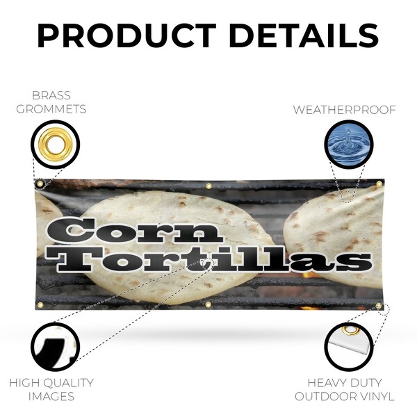 Signmission Corn Tortillas, 24 Inch x 72 Inch, Vinyl Banner - B-72-30531