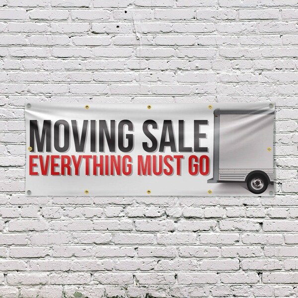 Signmission Moving Sale Everything Must Go, 48 Inch x 120 Inch, Vinyl Banner - B-120-30743