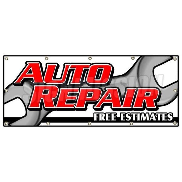 Signmission AUTO REPAIR FREE ESTIMATES BANNER SIGN cars a/c brake muffler tire acsi - B-120 AUTO REPAIR FREE ESTIMAT