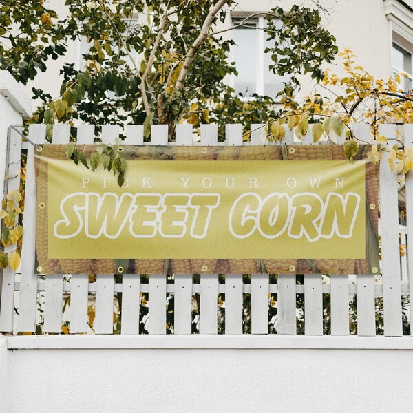 Signmission Pick Your Own Sweet Corn, 48 Inch x 120 Inch, Vinyl Banner - B-120-30799