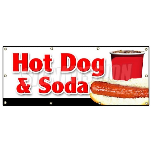 Signmission HOT DOG & SODA COMBO BANNER SIGN all beef drink frank meal deal chili - B-96 HOT DOGS & SODA COMBO