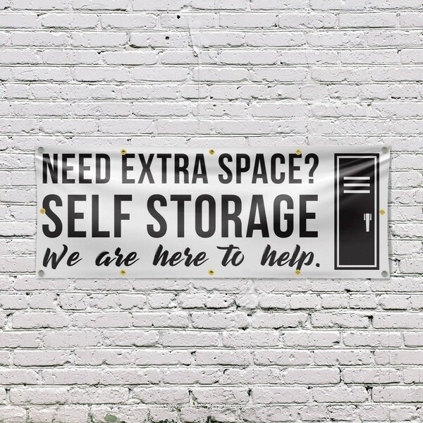 Signmission Need Extra Space Self Storage, 48 Inch x 120 Inch, Vinyl Banner - B-120-30750
