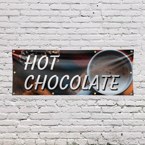 Signmission Hot Chocolate, 36 Inch x 96 Inch, Vinyl Banner - B-96-30698