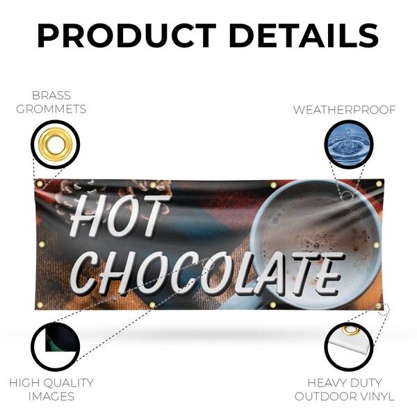Signmission Hot Chocolate, 36 Inch x 96 Inch, Vinyl Banner - B-96-30698