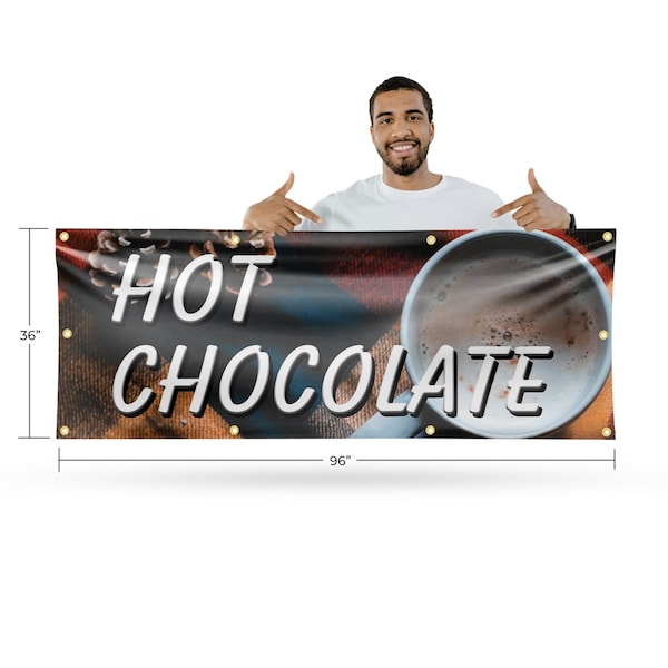Signmission Hot Chocolate, 36 Inch x 96 Inch, Vinyl Banner - B-96-30698