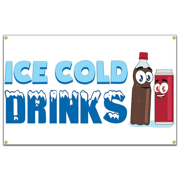 Signmission Ice Cold Drinks 3 Banner Heavy Duty 13 Oz Vinyl with Grommets - B-60 ICE COLD DRINKS 3