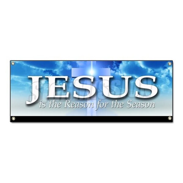 Signmission Jesus Is The Reason, 18 Inch x 48 Inch, Banner - B-JESUS IS THE REASON