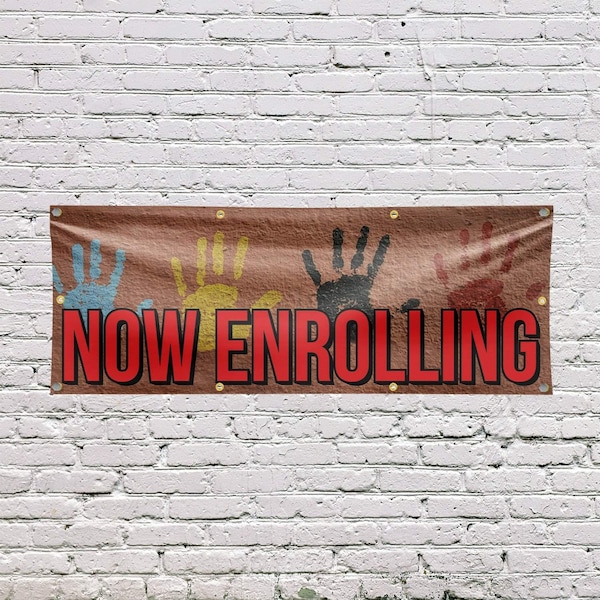 Signmission Now Enrolling, 36 Inch x 96 Inch, Vinyl Banner - B-96-30760