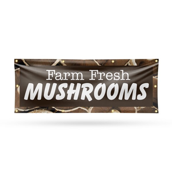 Signmission Farm Fresh Mushrooms, 36 Inch x 96 Inch, Vinyl Banner - B-96-30602