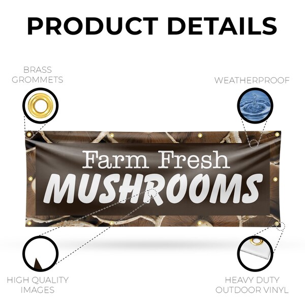 Signmission Farm Fresh Mushrooms, 36 Inch x 96 Inch, Vinyl Banner - B-96-30602