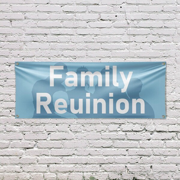 Signmission Family Reunion, 18 Inch x 48 Inch, Vinyl Banner - B-30571