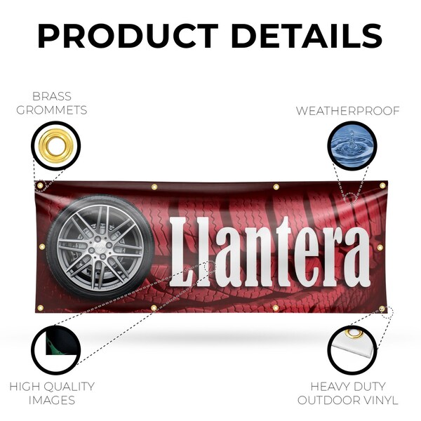 Signmission Llantera, 36 Inch x 96 Inch, Vinyl Banner - B-96-30727
