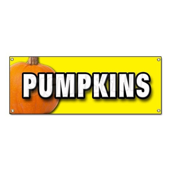 Signmission PUMPKINS BANNER SIGN patch halloween signs produce farm you pick gourd - B-PUMPKINS