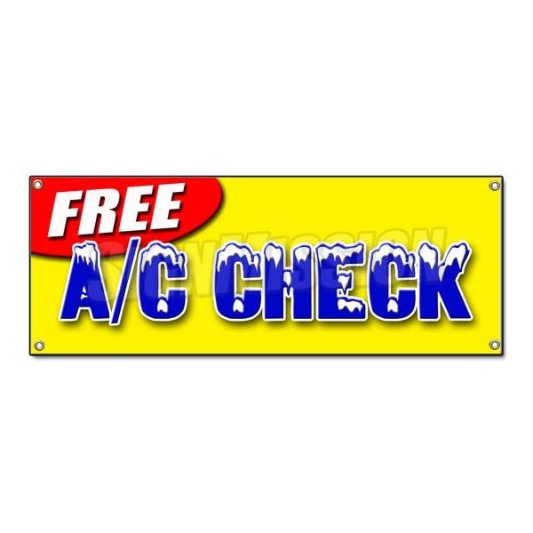 Signmission FREE A/C CHECK BANNER SIGN air conditioning ac auto repair car shop - B-FREE AC CHECK