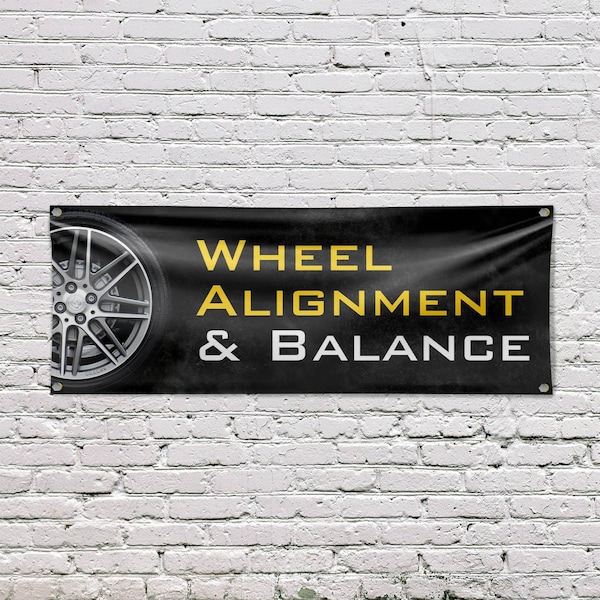 Signmission Wheel Alignment & Balancing, 18 Inch x 48 Inch, Vinyl Banner - B-30940